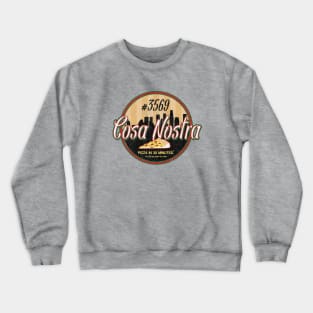 Cosa Nostra Pizza Crewneck Sweatshirt